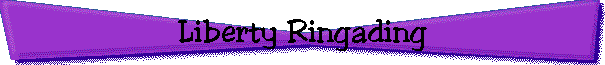 Liberty Ringading