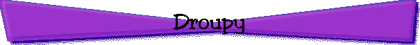 Droupy